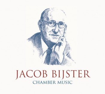 <p>Jacob Bijster - Chamber Music NIEUW!!</p>