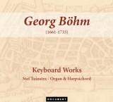 Georg Böhm (1661-1733) - Keyboard Works (3 cd’s) 10 in Luister!